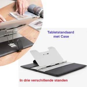 Tabletstandaard met Case in drie verschillende standen